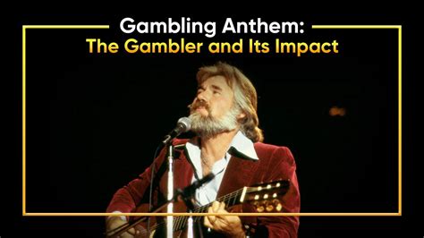 The Gambler a Timeless Ballad with Haunting Pedal Steel Guitar Melodies